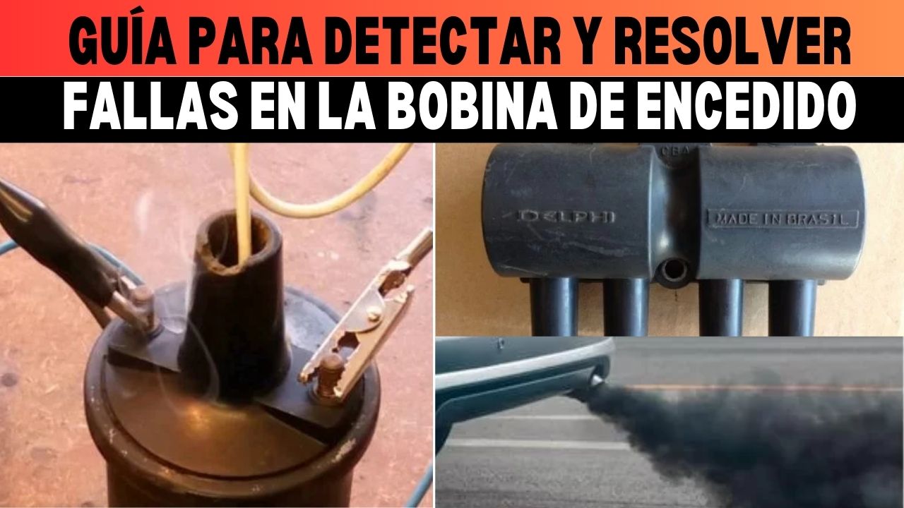 7 Síntomas y Fallas de la bobina de encendido Dañada