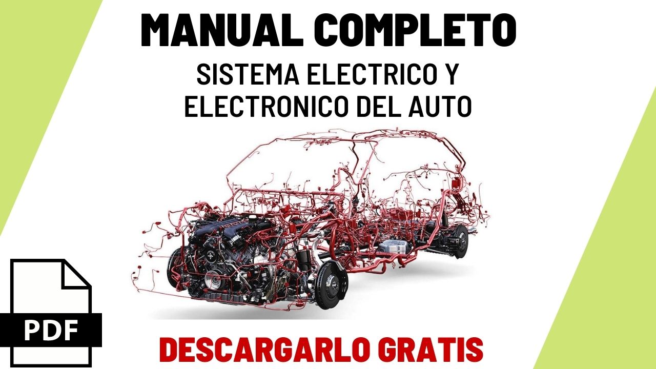 Sistema eléctrico y electrónico de un auto. Función, componentes y diagramas
